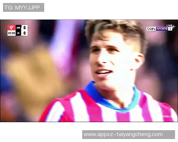 西甲分析：马竞力克升班马黄潜客场争取不败佳绩