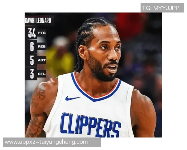 快船战胜对手发布海报伦纳德表现出色砍下35分5篮板